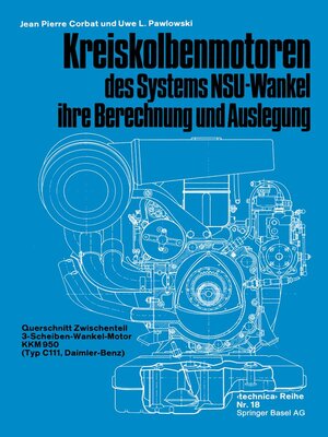 cover image of Kreiskolbenmotoren des Systems NSU-Wankel ihre Berechnung und Auslegung